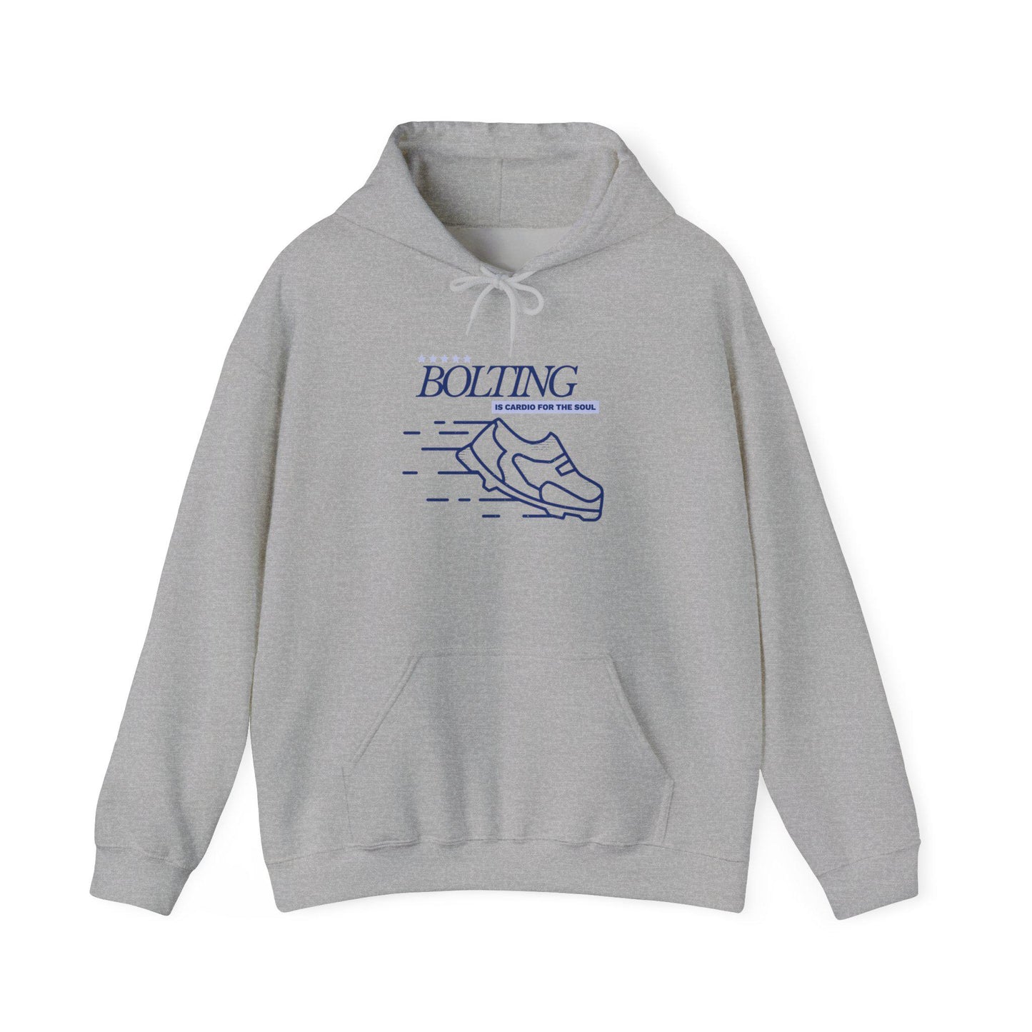 Bolting Is Cardio for the Soul Hoodie