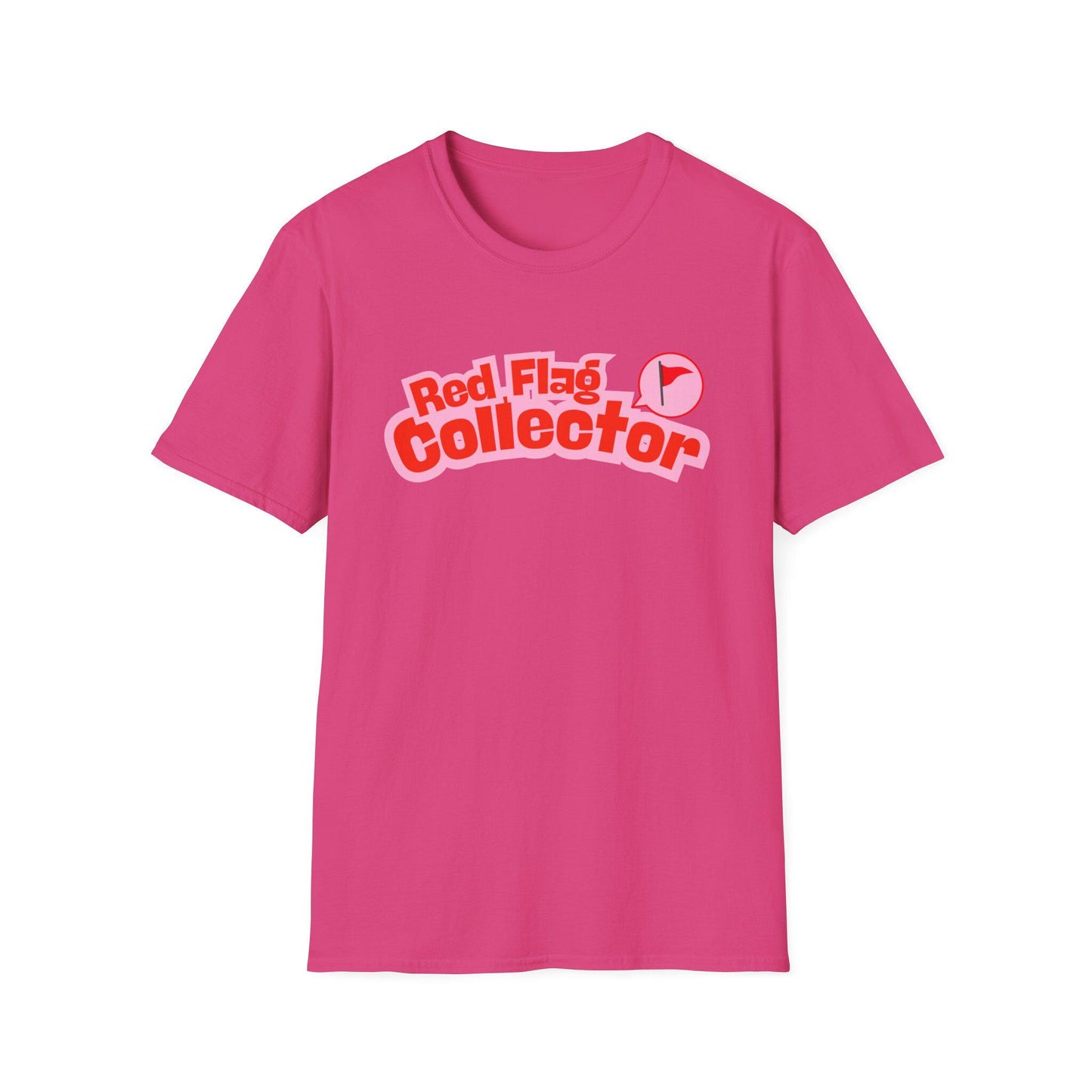 Red Flag Collector Tee Toxic But Cozy