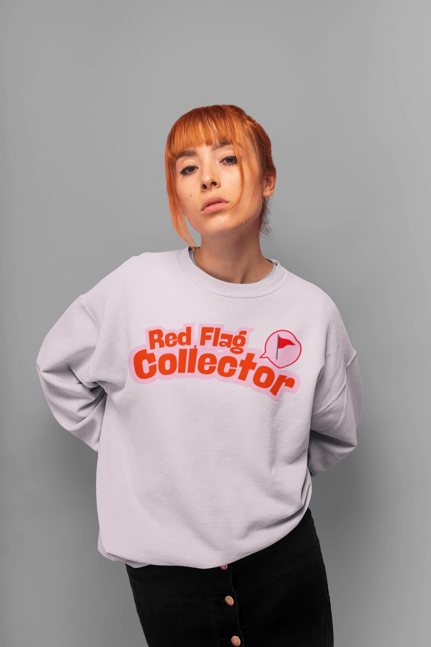 Red Flag Collector Crewneck Toxic But Cozy